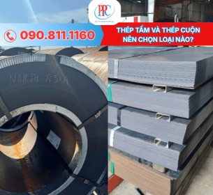 Đặc điểm của thép cuộn và thép tấm. Nên chọn loại thép nào cho công trình?