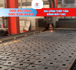 Gia Công Thép Tấm Bằng Máy CNC Kỹ Thuật Cao 