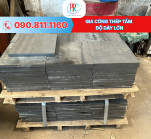 Chuyên gia công thép tấm độ dày lớn theo bản vẽ tại HCM