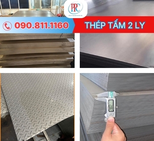 Thép tấm 2 ly là gì? Đặc điểm, ứng dụng và thông số kỹ thuật