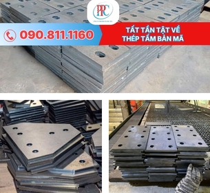Thép tấm bản mã là gì? Quy cách, Ứng dụng và Cách chọn