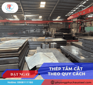 Thép Tấm Cắt Theo Quy Cách - Cắt Theo Yêu Cầu, Bản Vẽ Chính Xác